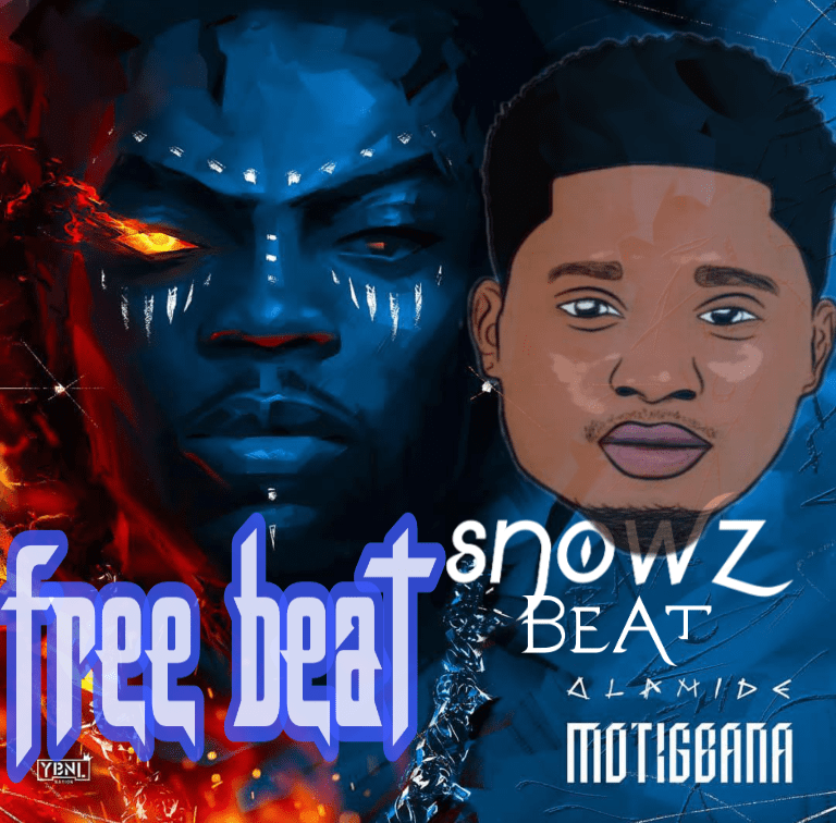 FREE BEAT-SNOWZ MOTIGBANA(Olamide cover) - Sweetloaded