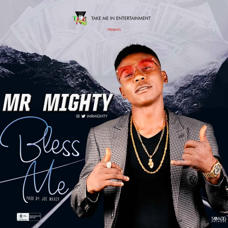 Music:-mr mighty-bless me - sweetloaded