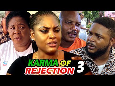 hqdefault-2 KARMA OF REJECTION SEASON 3 - New Movie | 2020 Latest Nigerian Nollywood Full Movies