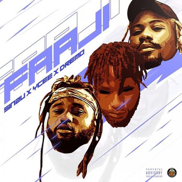 Dremo – faaji ft. Ycee, sinzu - sweetloaded
