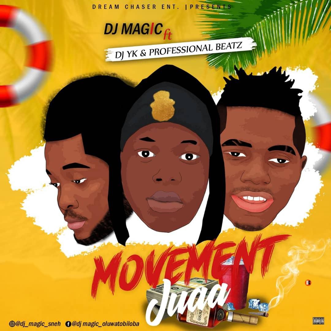 FreeBeat : DJ Magic - Movement Juaa Ft DJ Yk & Professional Beat 