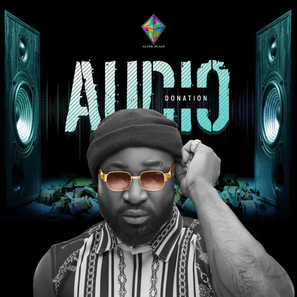 Harrysong – “Audio Donation” (Prod. by Aladdin) - Sweetloaded Harrysong-Audio-Donation-artwork