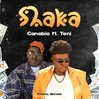 Canabia Ft. Teni – Shaka - Sweetloaded Canabia shaka ft teni