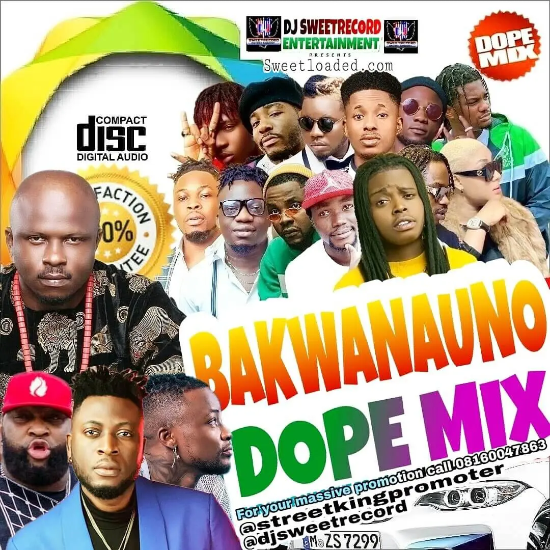 Dj sweetrecord bakwanauno mix