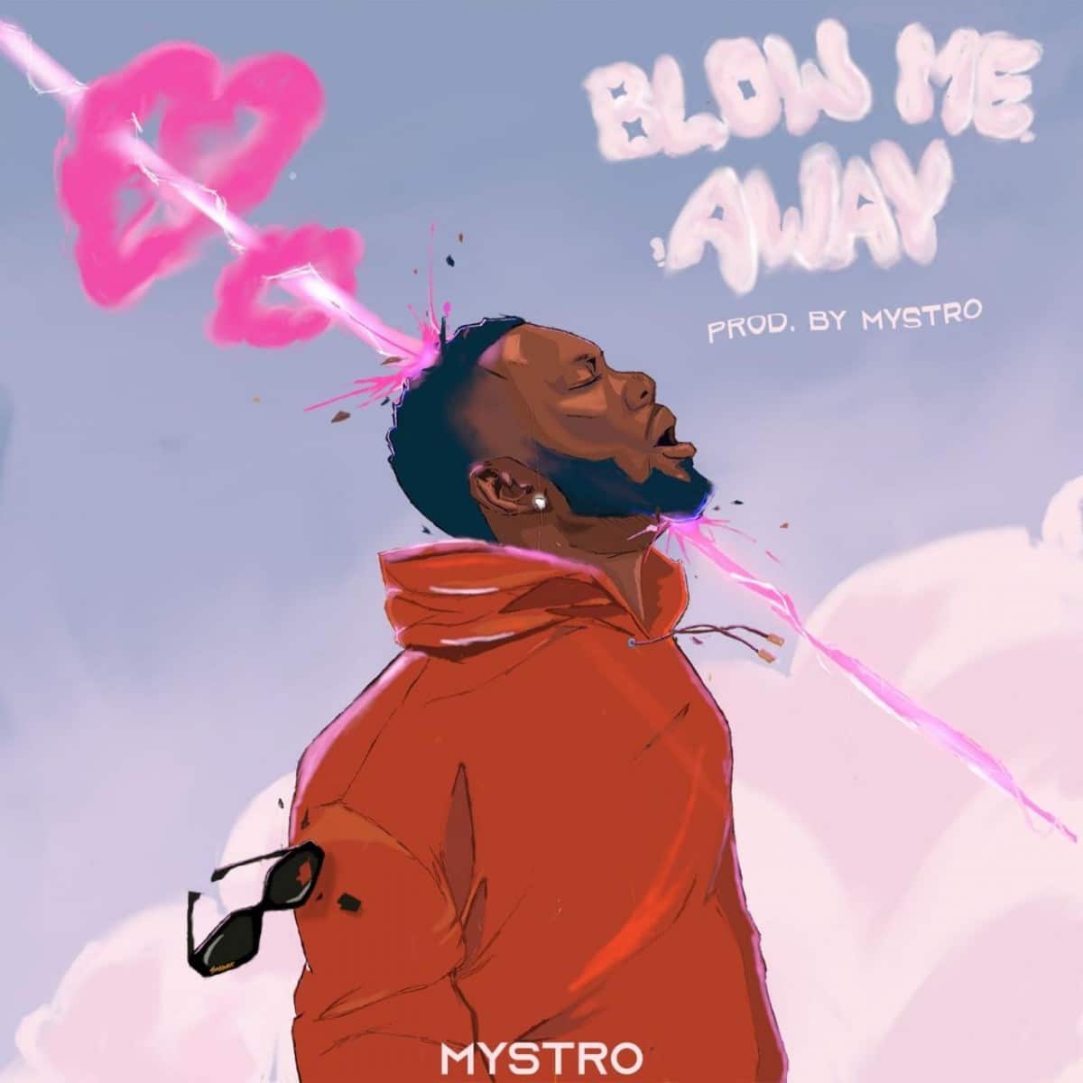 Mystro blow me away