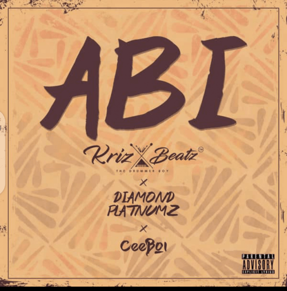 Krizbeatz – abi ft. Diamond platnumz & ceeboi