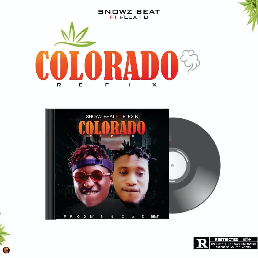 Snowz ft flex b - Colorado refix 