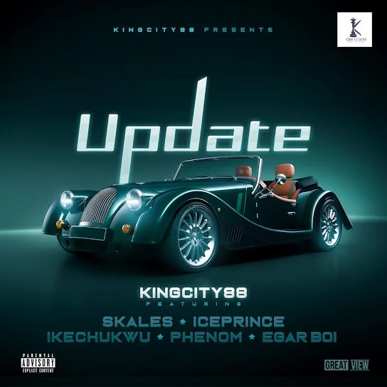 King city 88 ft. Skales, ice prince, ikechukwu, phenom & egar boi – update