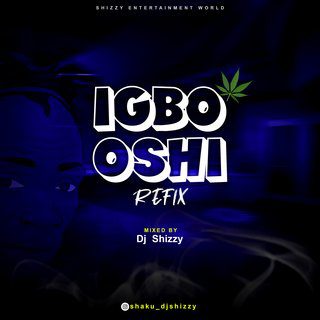 Fela 2 Ft Dj Shizzy-Igbo Oshi