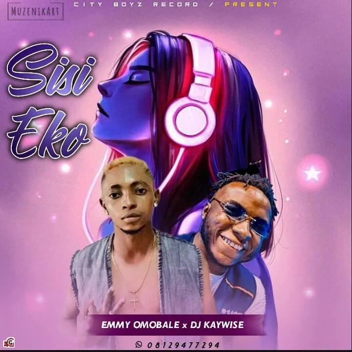 Emmy omobale sisi eko ft dj kaywise