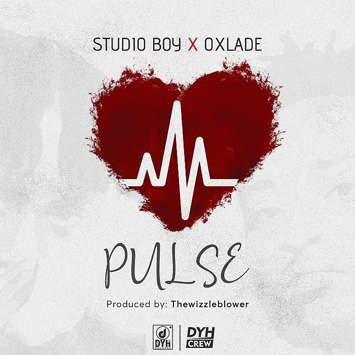 [Music] Studio Boy Ft. Oxlade – Pulse