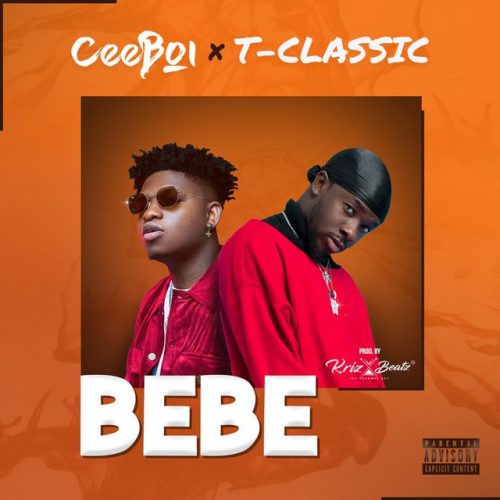 Music : ceeboi – bebe ft. T-classic