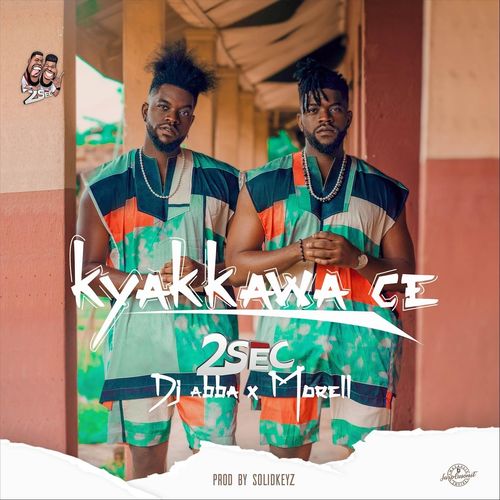 2sec – Kyakkawa Ce ft. DJ Ab, Morell
