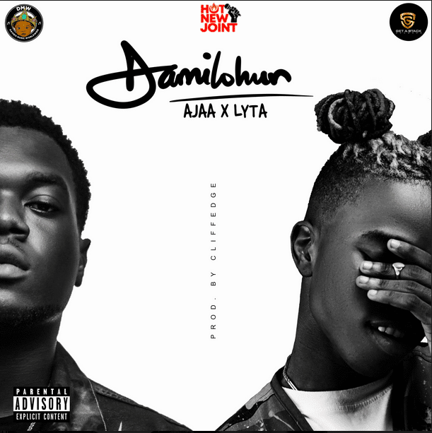 Music Ajaa Ft Lyta – Damilohun Music ajaa ft lyta – damilohun