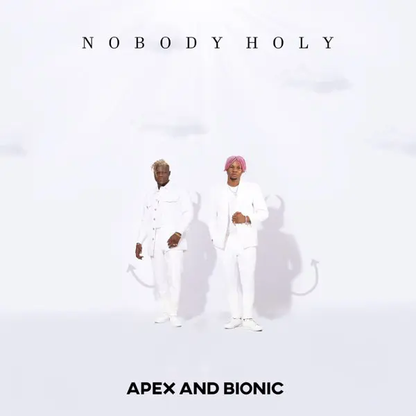 Apex and bionic ft. 2baba – for your matter