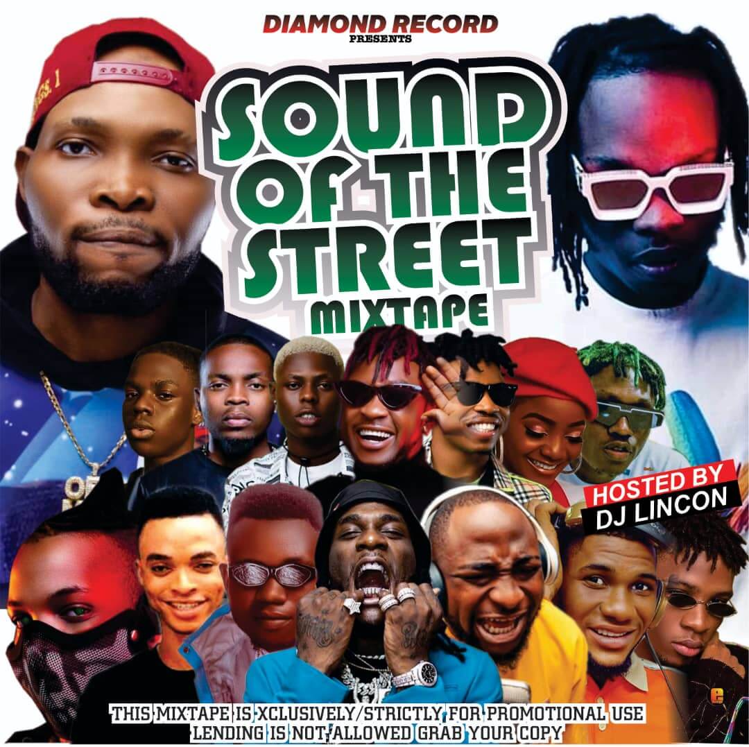 [Mixtape] Dj Lincon - Sound Of The Street Mix