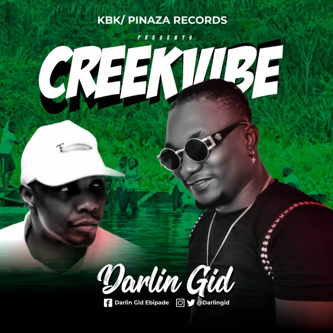 [music] darlin gid - creekvibe