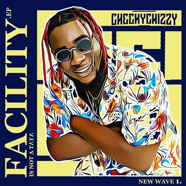 Cheekychizzy – big vibe ft. D’banj, dj obi