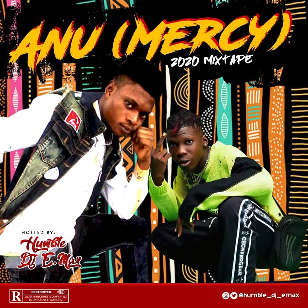 Dj E max - Mercy Mixtape