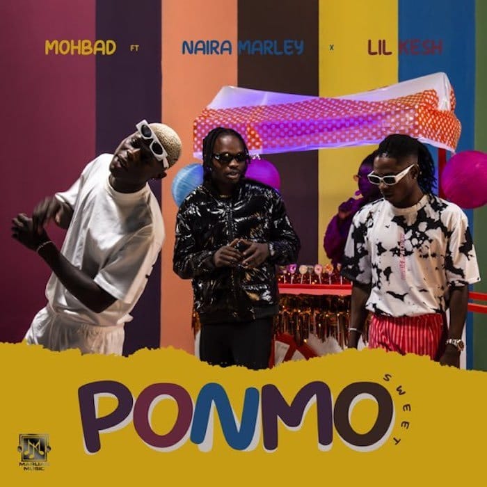 [music] mohbad ft. Naira marley & lil kesh – ponmo sweet