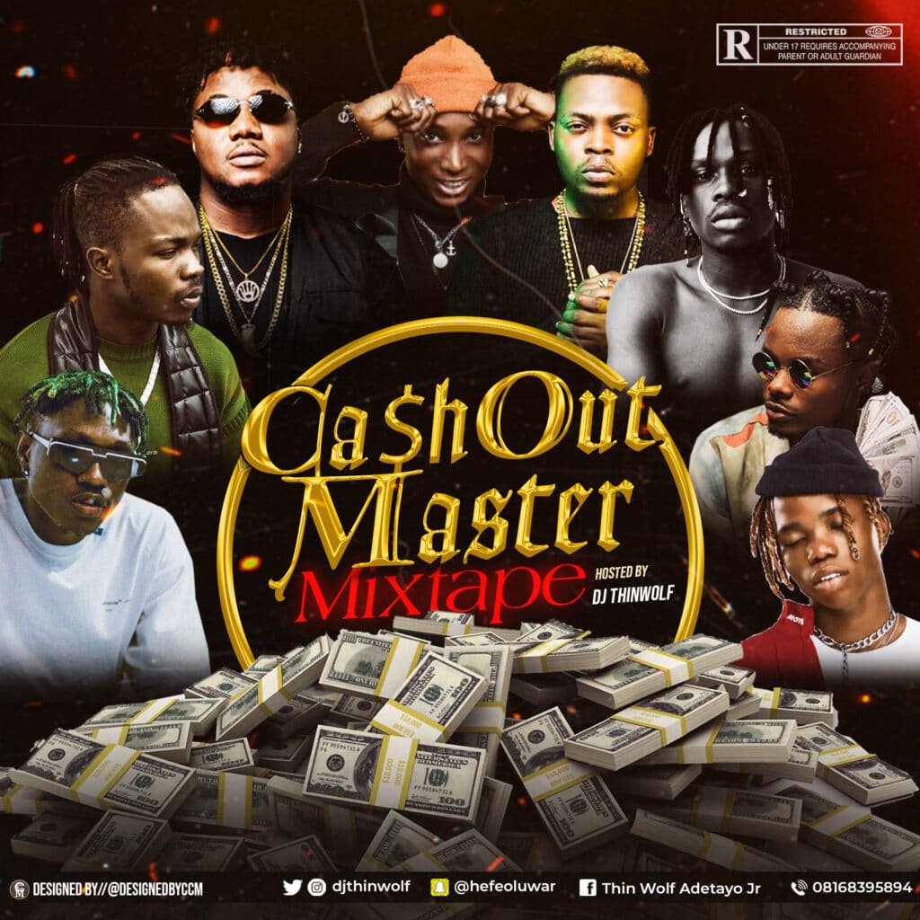 [Mixtape] Dj Thinwolf - Cash Out Mix