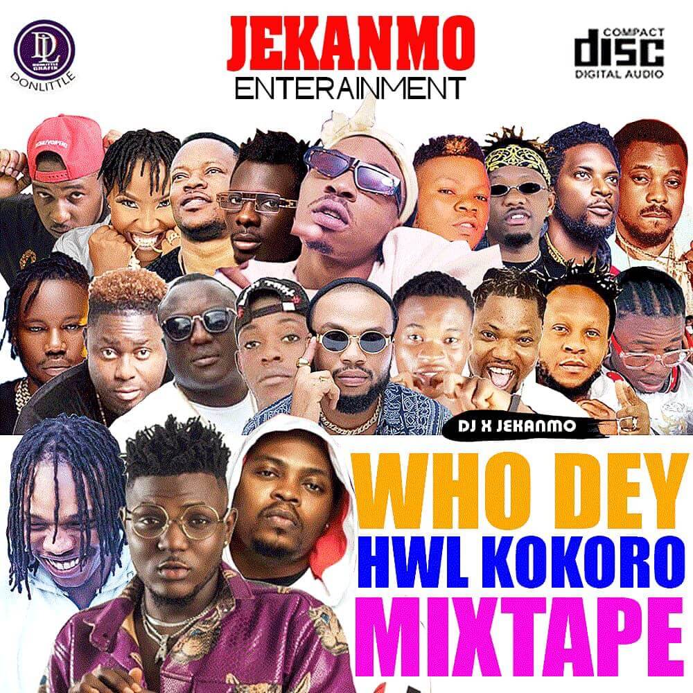 [Mixtape] DJ X Jekanmo - Who Dey Mix