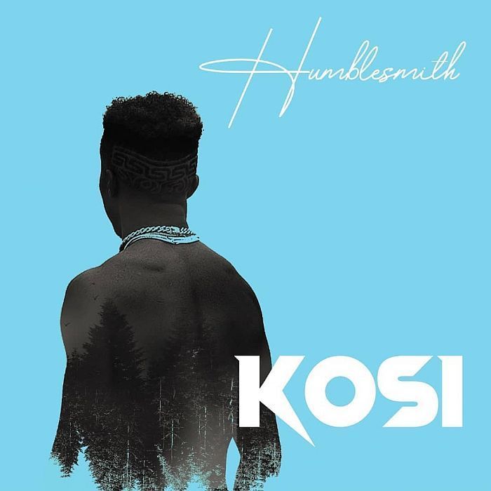Humblesmith – Kosi - Sweetloaded Humblesmith – Kosi
