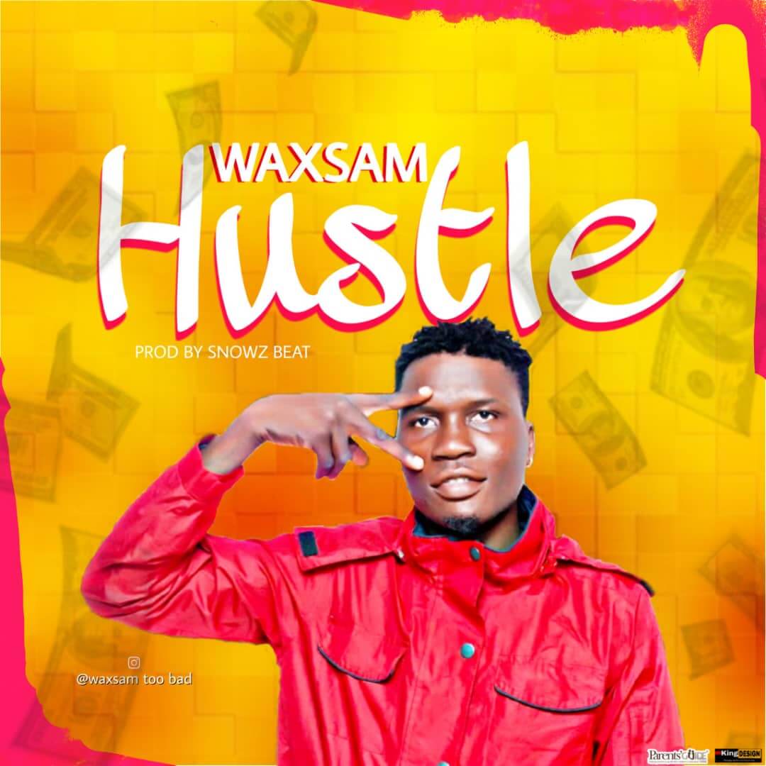 waxsam - Hustle 