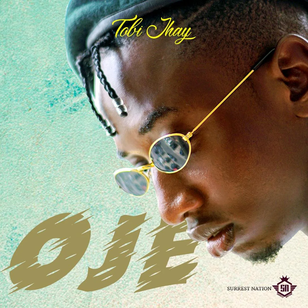 Tobi jhay – oje