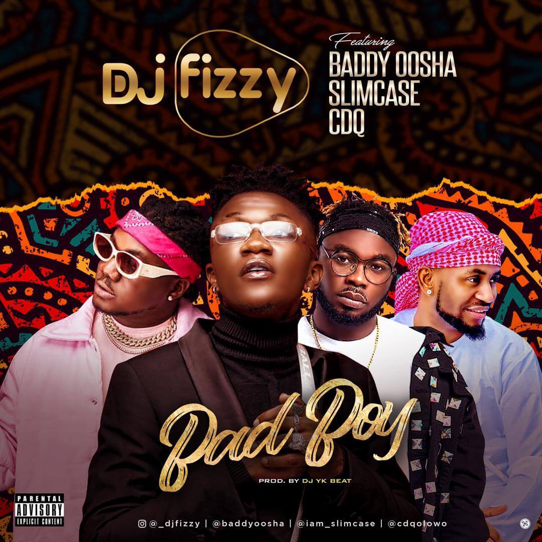 Dj fizzy - badboy  ft. Baddyoosha & slimcase
