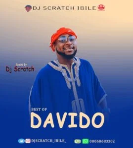 Mixtape: dj scratch ibile – best of davido