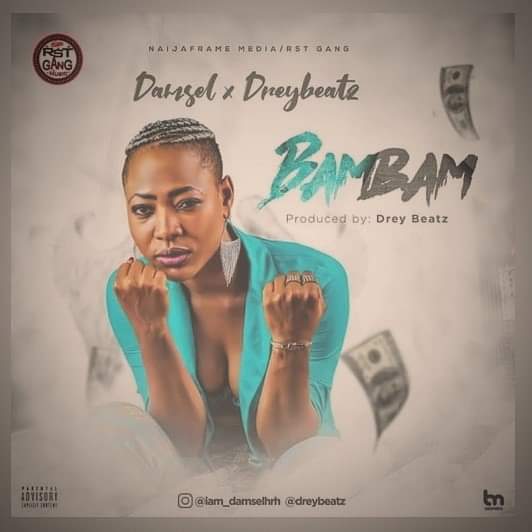 Damsel Ft Drey Beatz  - Bambam