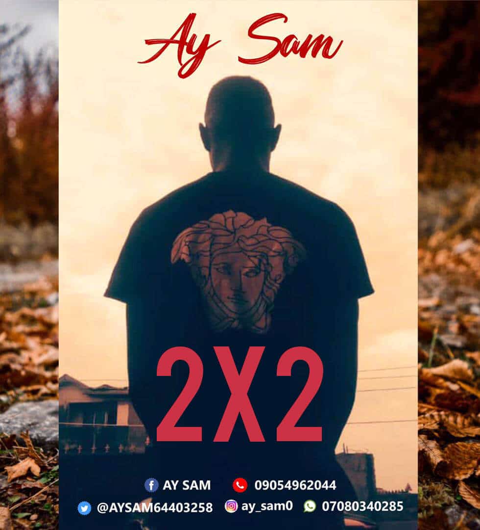 [download music] ay sam - 2x2