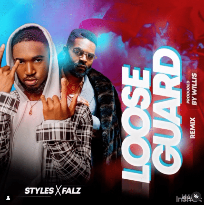 Styles x falz – “loose guard (i see, i saw)” remix