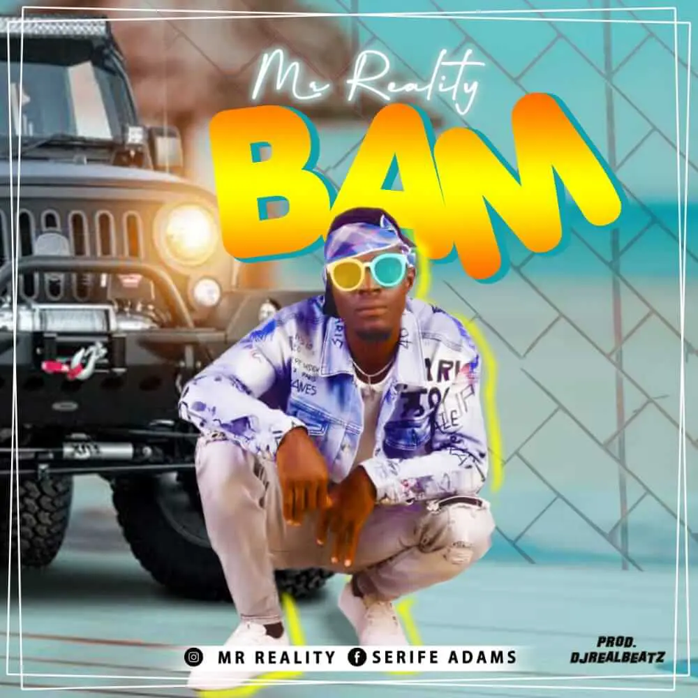 Mr Reality - Bam