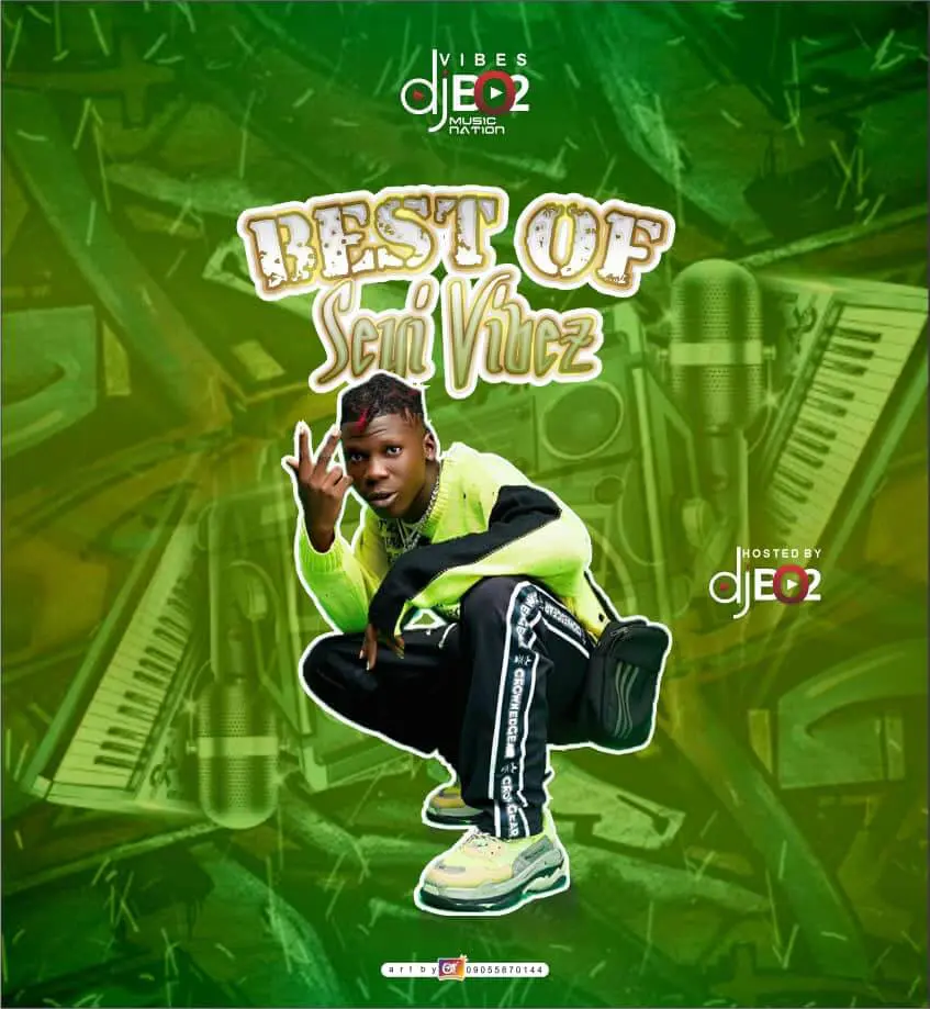 Mixtape: dj bo2 - best of seyi vibez