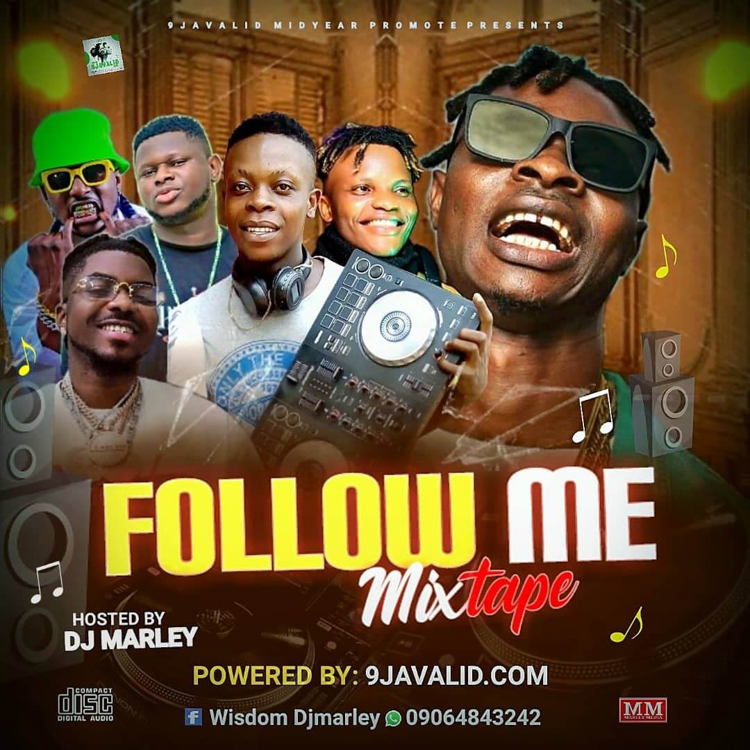 DJ Marley - Follow Me Mixtape