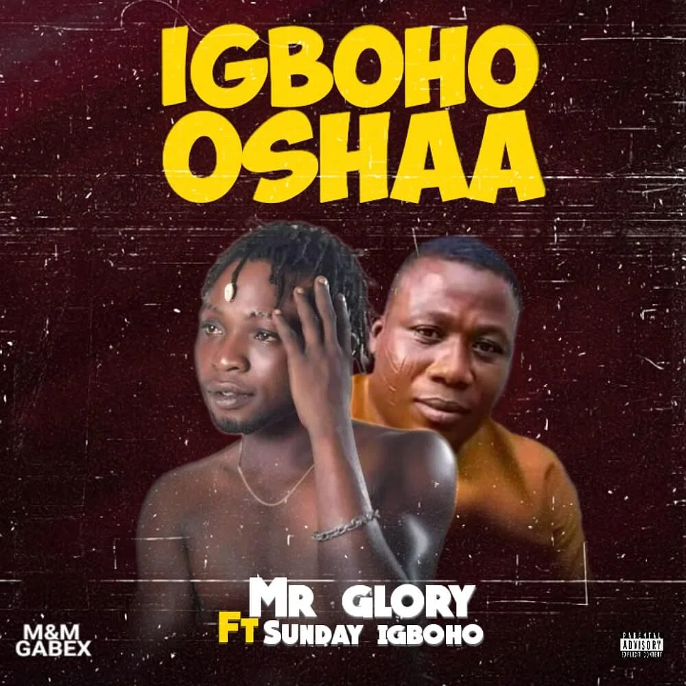 Mr glory ft sunday igboho - lgboho oshaa