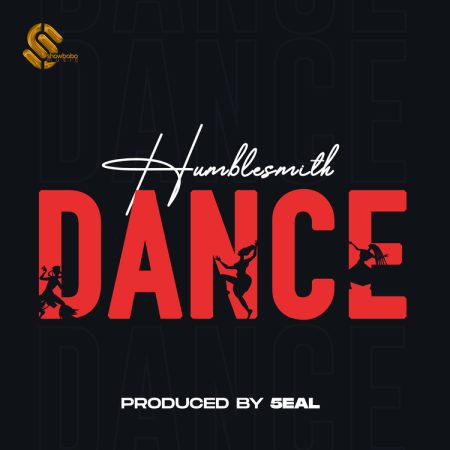 Humblesmith – Dance - Sweetloaded Humblesmith – Dance