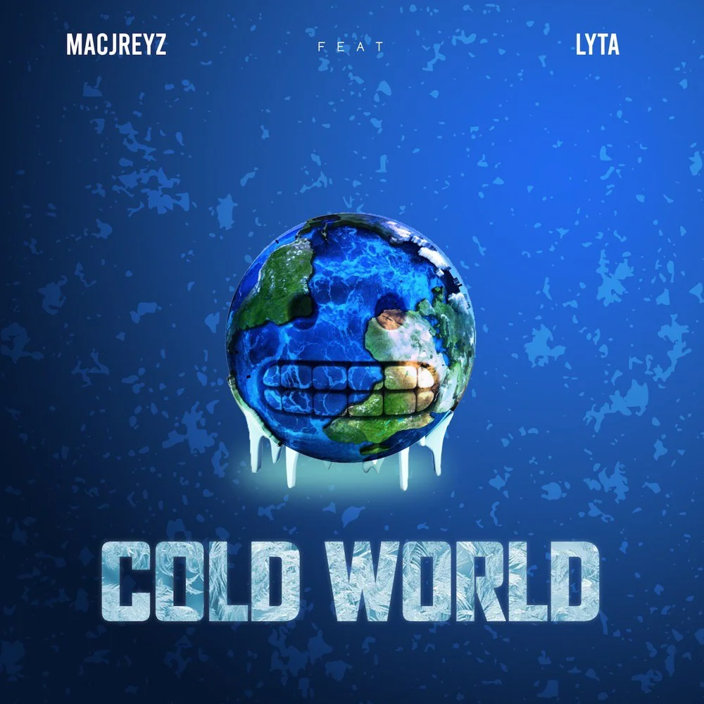 Macjreyz – cold world ft. Lyta