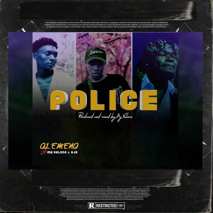 Olemeno Ft Aje X Mr Valemo -  Police