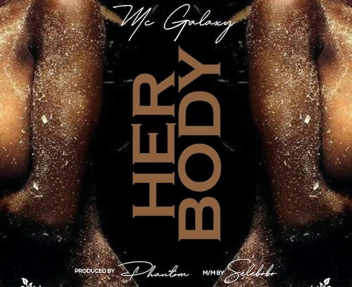 Mc galaxy – your body