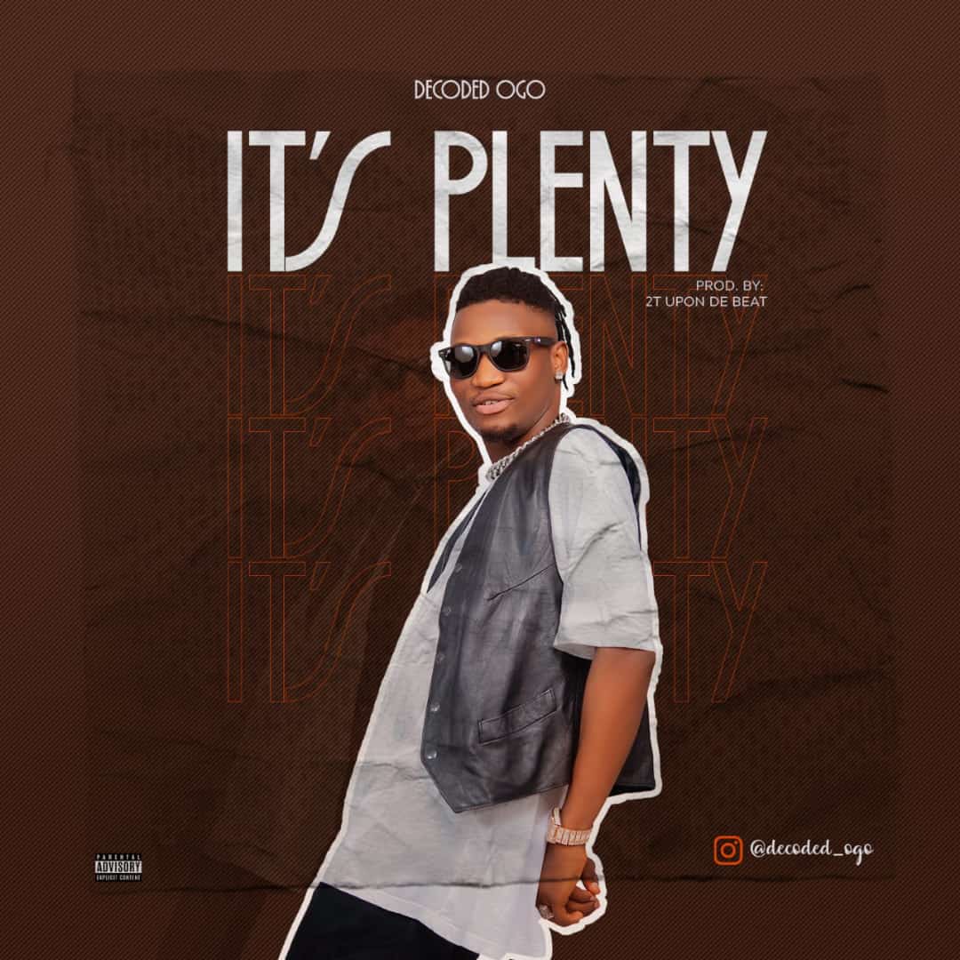 Decoded - it's plenty