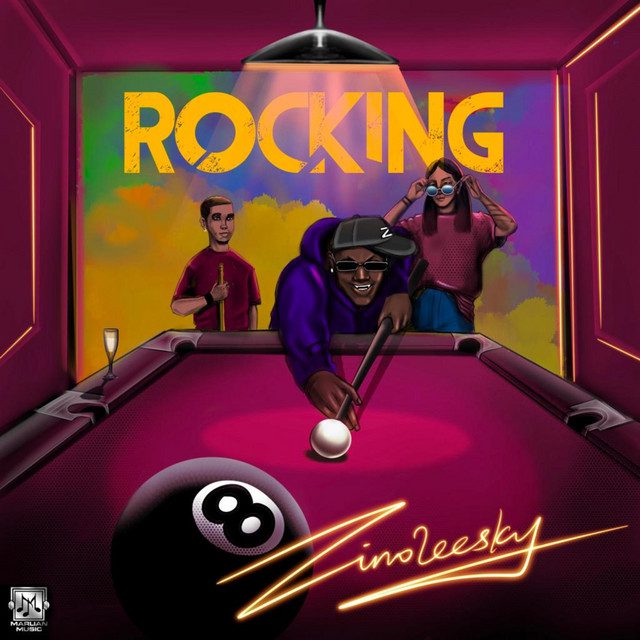 [Music] Zinoleesky – Rocking