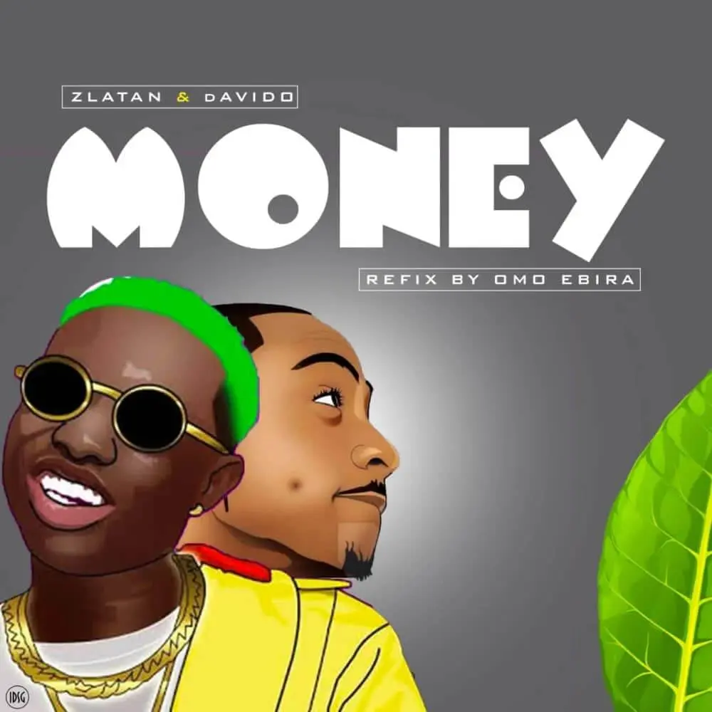 Omo ebira ft zlatan x davido - money (amapiano dance version)