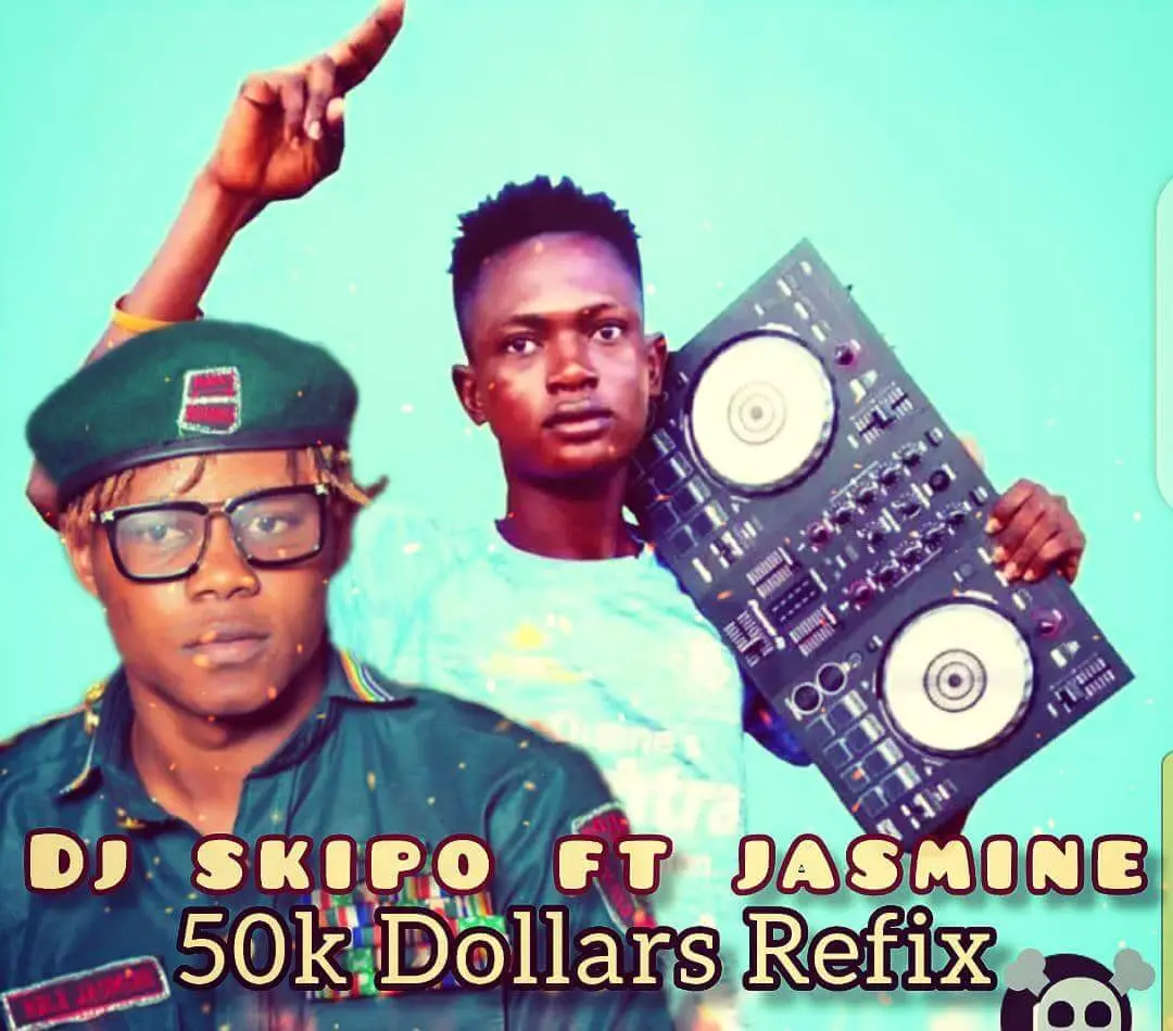 Dj skipo ft jasmine - 50k dollars refix