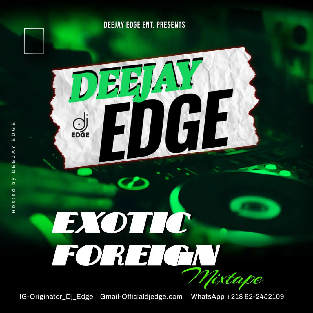 Dj edge - exotic foreign mixtape