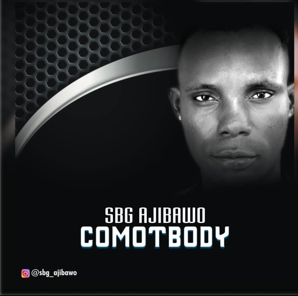 Sbg_ajibawo - comotbody