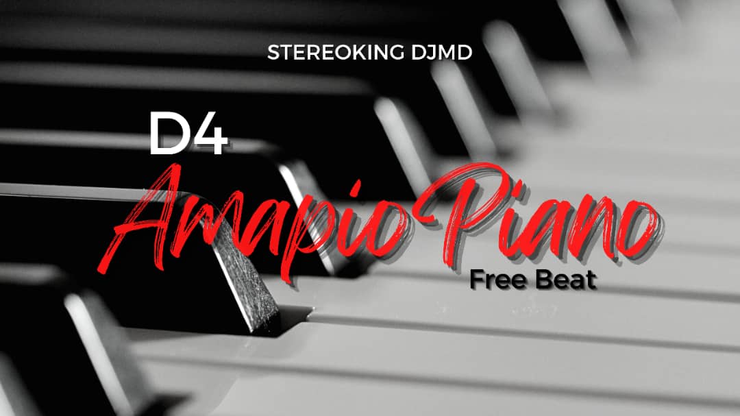 D4 - amapiano free beat