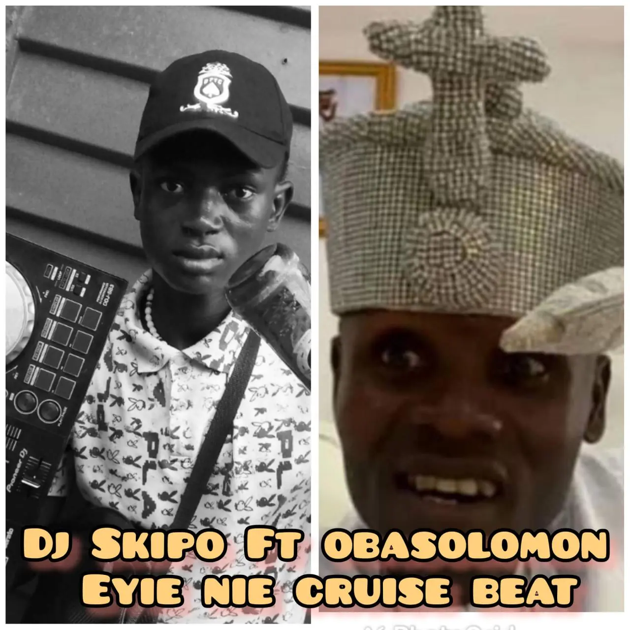 Dj skipo ft oba solomon - eiye nie cruise beat